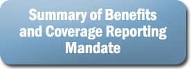 Summary of benefits and coverage Reporting Mandate